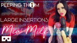 Large Insertions - Mia MILF