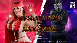 Scarlet Witch VS Black Panther - Part 1